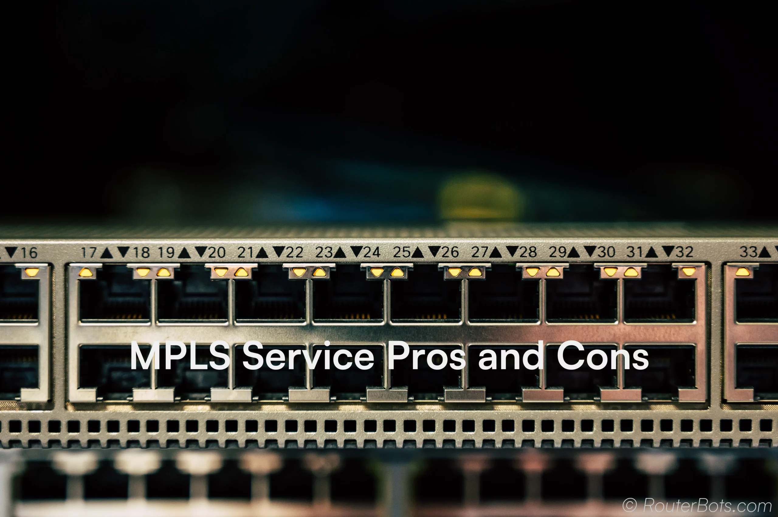 MPLS Service Pros and Cons